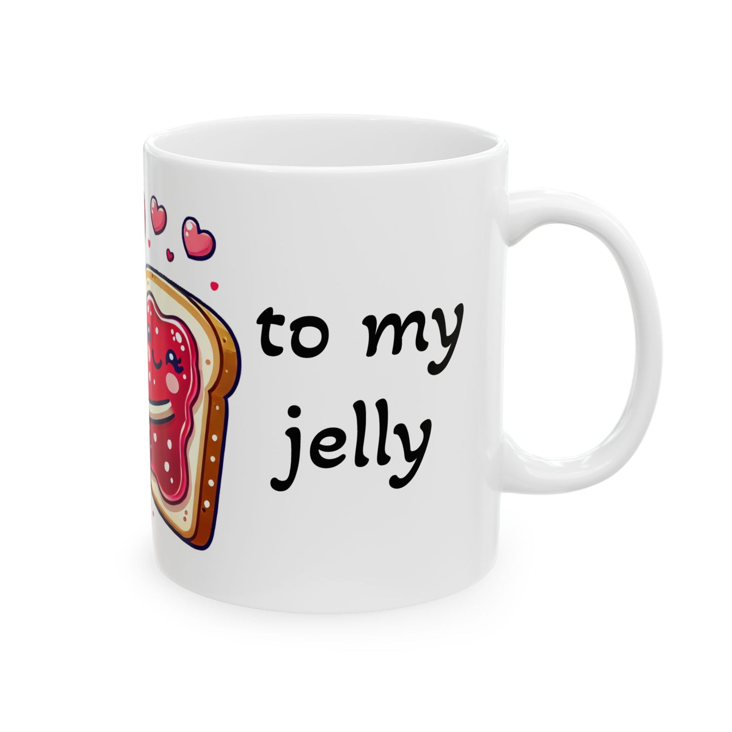 Valentines, Romantic Coffee Mug, Cute Valentine's Day, You're the Peanut Butter to My Jelly, Love Gift, Ceramic Cup, Anniversary Present.